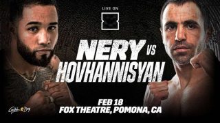 Watch Dazn Boxing Nery vs Hovhannisyan 2/18/23 – 18 February 2023