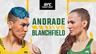 Watch UFC Fight Night: Andrade vs Blanchfield 2/18/23 – 18 February 2023