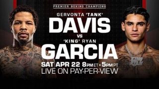 Watch Davis vs Garcia PPV 4/22/23 – 22 April 2023