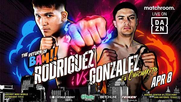 Watch Dazn Boxing Bam Rodriguez vs Gonzalez 4/8/23 – 8 April 2023