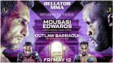 Watch Bellator 296: Mousasi vs Edwards 5/12/23 – 12 May 2023