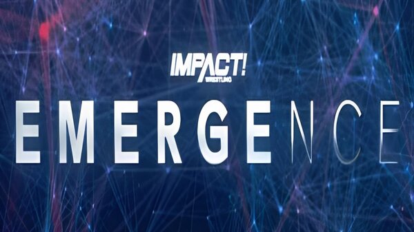 Watch Impact Wrestling Emergence 2021 PPV 8/20/21 – 20 August 2021