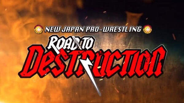 14th Sep – Watch NJPW Road to DESTRUCTION 9/14/24 – 14 September 2024