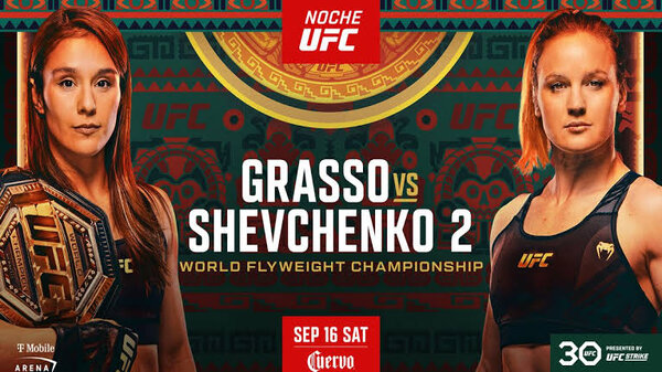 Watch Noche UFC Fight Night: Grasso vs Shevchenko 2 9/16/23 – 16 September 2023
