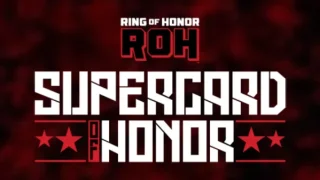 Watch ROH Supercard of Honor 2024 PPV 4/5/24 – 5 April 2024