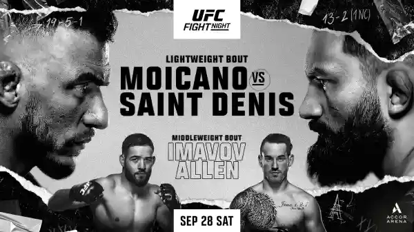 Watch UFC Fight Night: Moicano vs Saint Denis 9/28/24 – 28 September 2024