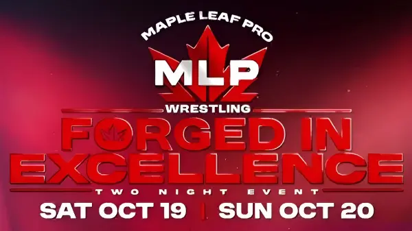 Watch Maple Leaf Pro Forged In Excellence Night 1 10/19/24 – 19 October 2024