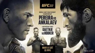 Watch UFC 313: Pereira vs Ankalaev PPV 3/8/25 – 8 March 2025