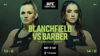Watch UFC Fight Night: Blanchfield vs Barber 5/31/25 – 31 May 2025