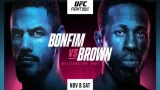 UFC FN Bonfim vs Brown 11/8/25 – 8th November 2025